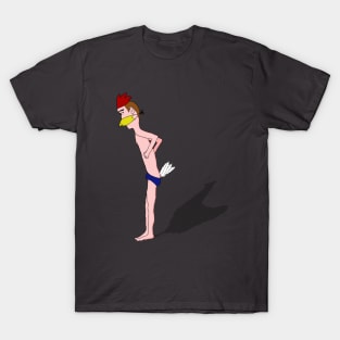 Feathers up your butt T-Shirt